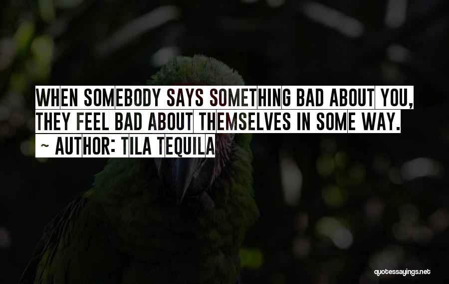 Carousing Quotes By Tila Tequila