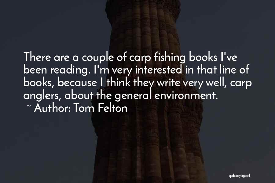 Carp Quotes By Tom Felton