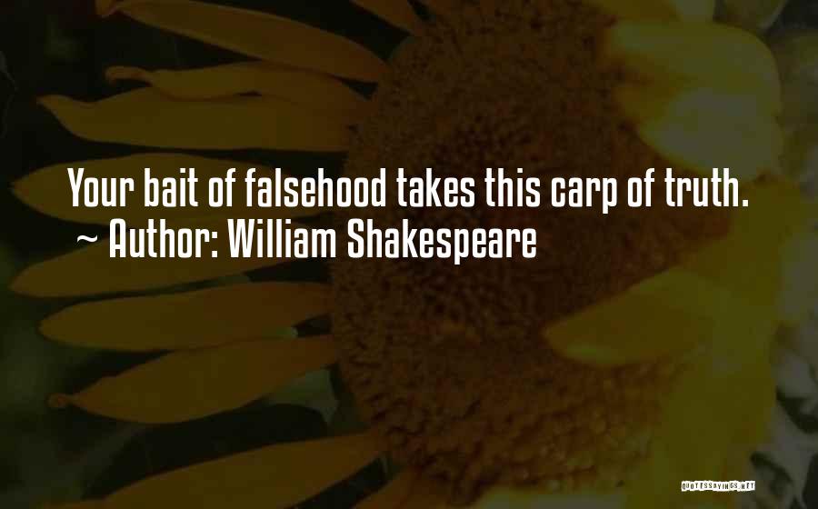 Carp Quotes By William Shakespeare