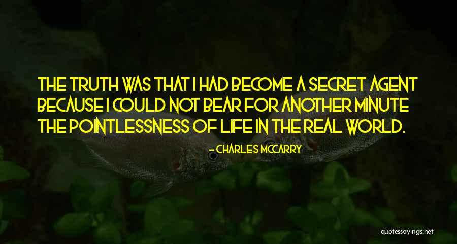 Carpanelli Vacuum Quotes By Charles McCarry Carpanelli Vacuum Quotes By Charles McCarry