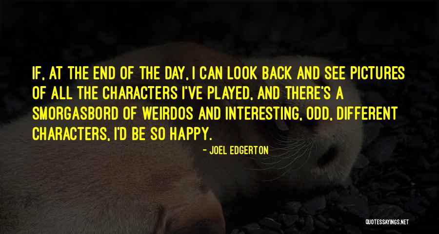 Carpani Artist Quotes By Joel Edgerton Carpani Artist Quotes By Joel Edgerton