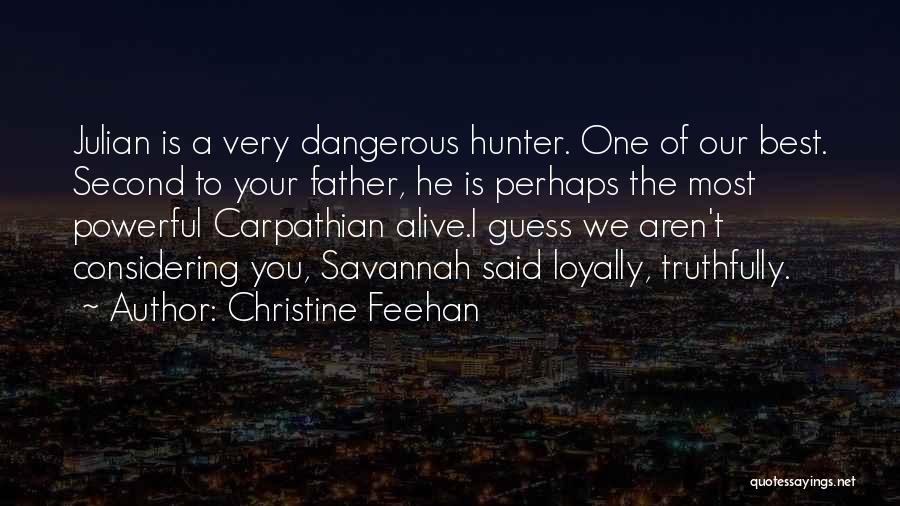 Carpathian Quotes By Christine Feehan