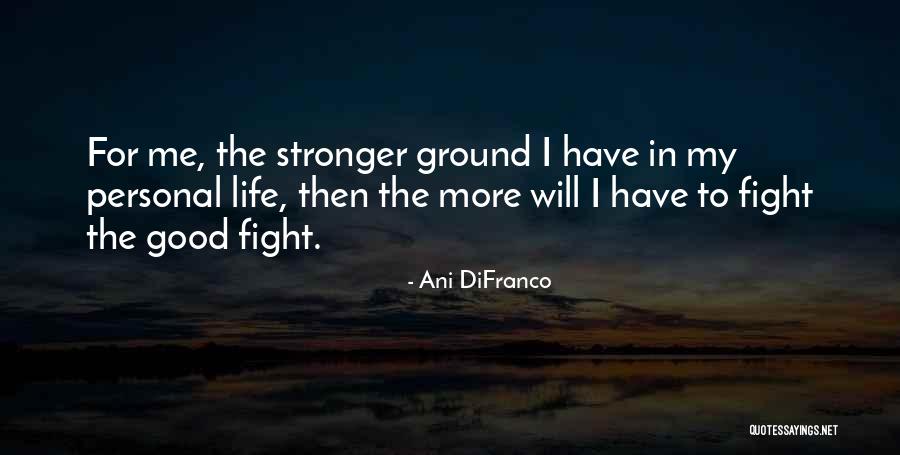Carpathians Vampires Quotes By Ani DiFranco Carpathians Vampires Quotes By Ani DiFranco