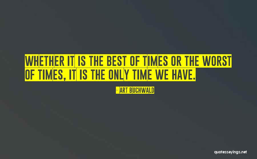 Carpe Quotes By Art Buchwald Carpe Quotes By Art Buchwald