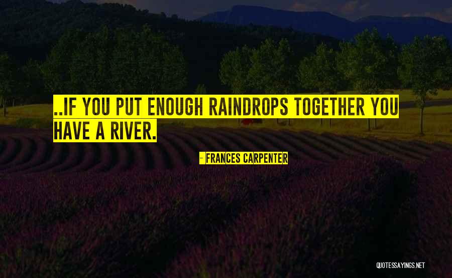 Carpenter Quotes By Frances Carpenter