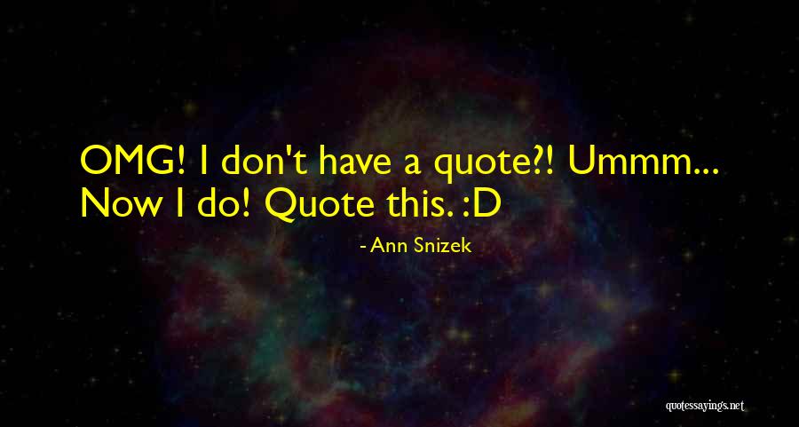 Carpenters Rainy Quotes By Ann Snizek