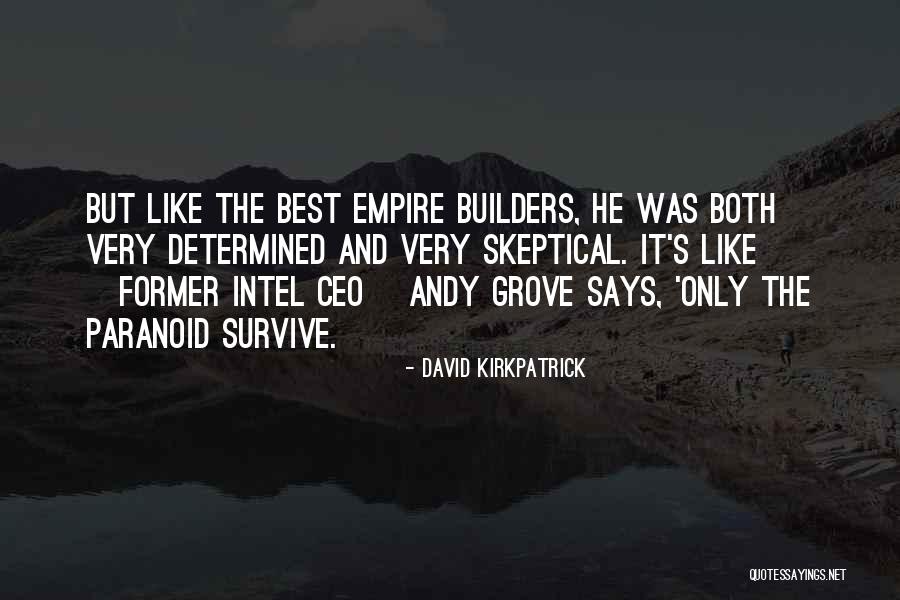Carpentieri Kym Quotes By David Kirkpatrick Carpentieri Kym Quotes By David Kirkpatrick