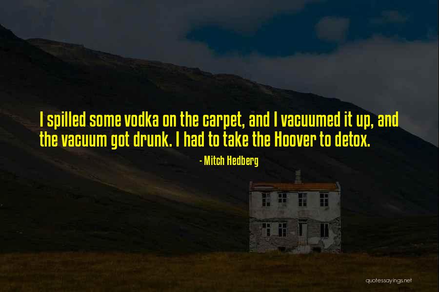 Carpet Funny Quotes By Mitch Hedberg Carpet Funny Quotes By Mitch Hedberg