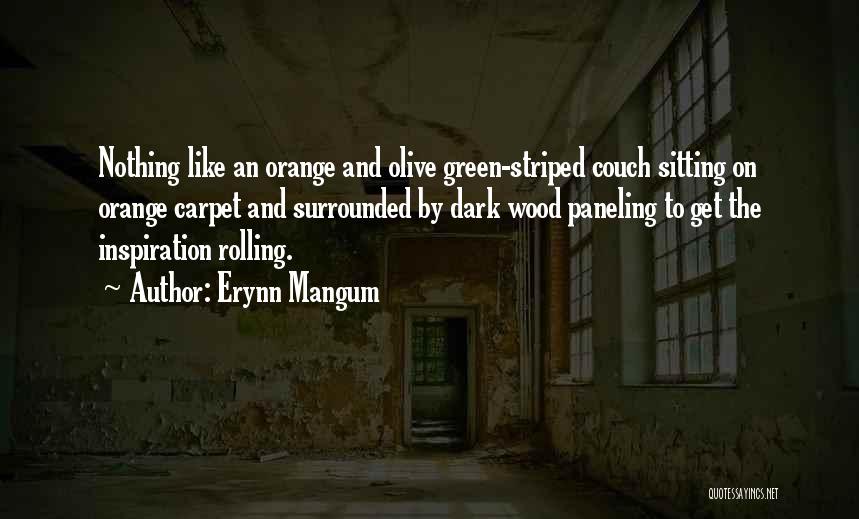 Carpet Quotes By Erynn Mangum