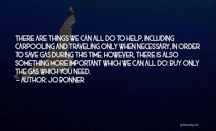 Carpooling Quotes By Jo Bonner