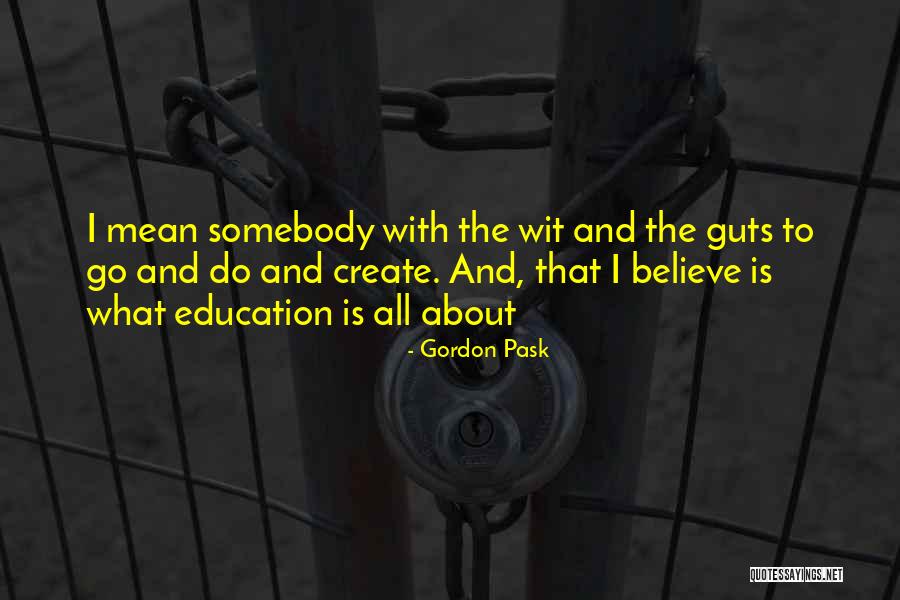 Carpus Dog Quotes By Gordon Pask Carpus Dog Quotes By Gordon Pask