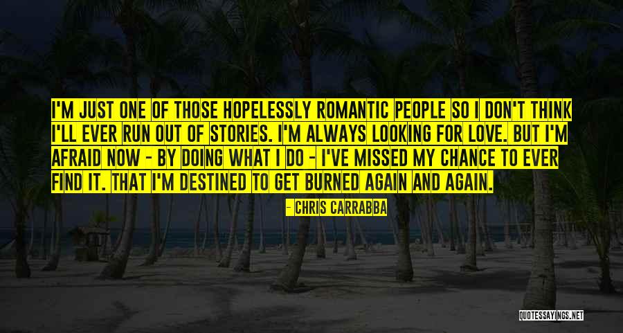 Carrabba S Quotes By Chris Carrabba Carrabba S Quotes By Chris Carrabba
