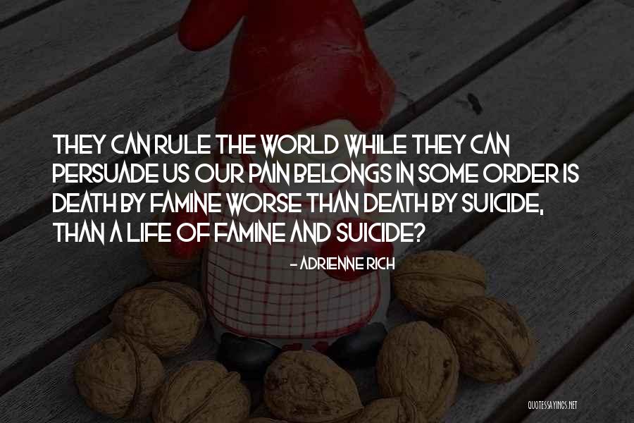 Carrasquillas Quotes By Adrienne Rich Carrasquillas Quotes By Adrienne Rich