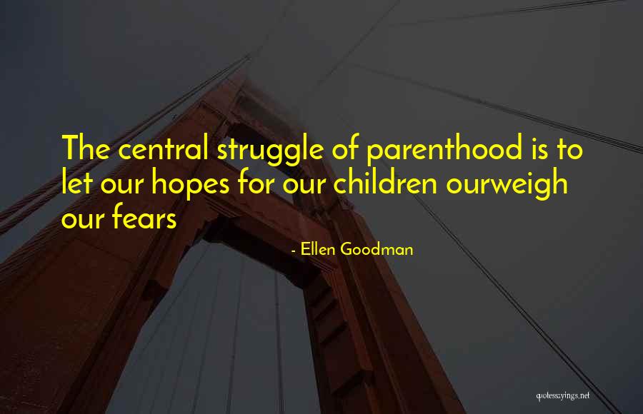 Carrazzas Quotes By Ellen Goodman Carrazzas Quotes By Ellen Goodman