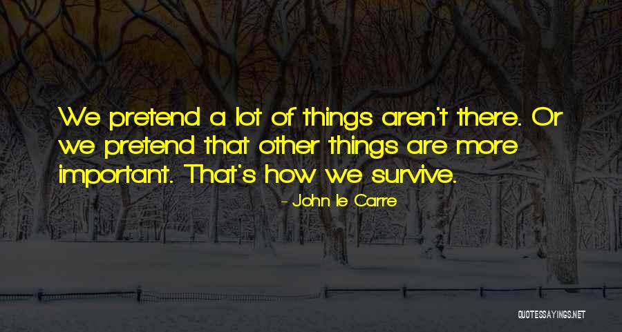 Carre O Quotes By John Le Carre Carre O Quotes By John Le Carre