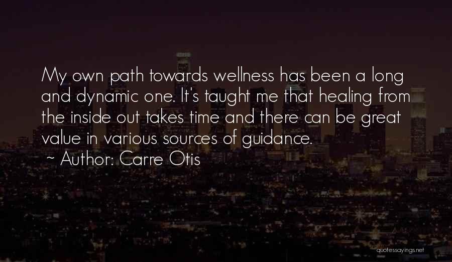 Carre Otis Quotes 1332202
