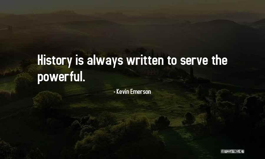 Carreau Du Quotes By Kevin Emerson Carreau Du Quotes By Kevin Emerson