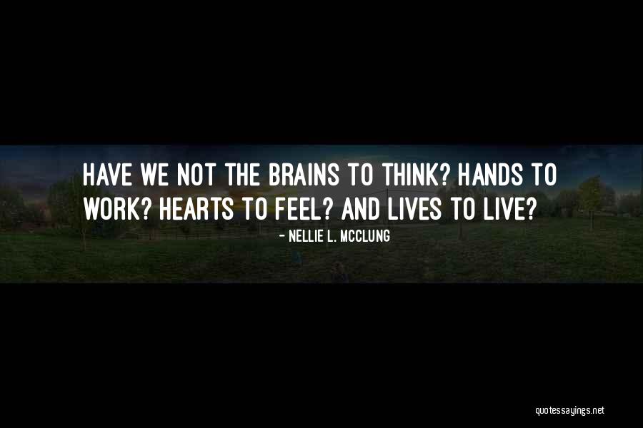 Carregadores Quotes By Nellie L. McClung Carregadores Quotes By Nellie L. McClung