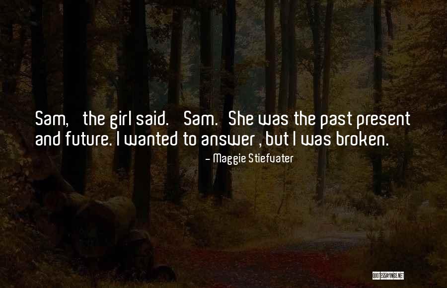 Carregar Cartucho Quotes By Maggie Stiefvater Carregar Cartucho Quotes By Maggie Stiefvater
