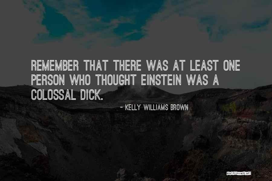 Carrelli Porta Quotes By Kelly Williams Brown Carrelli Porta Quotes By Kelly Williams Brown