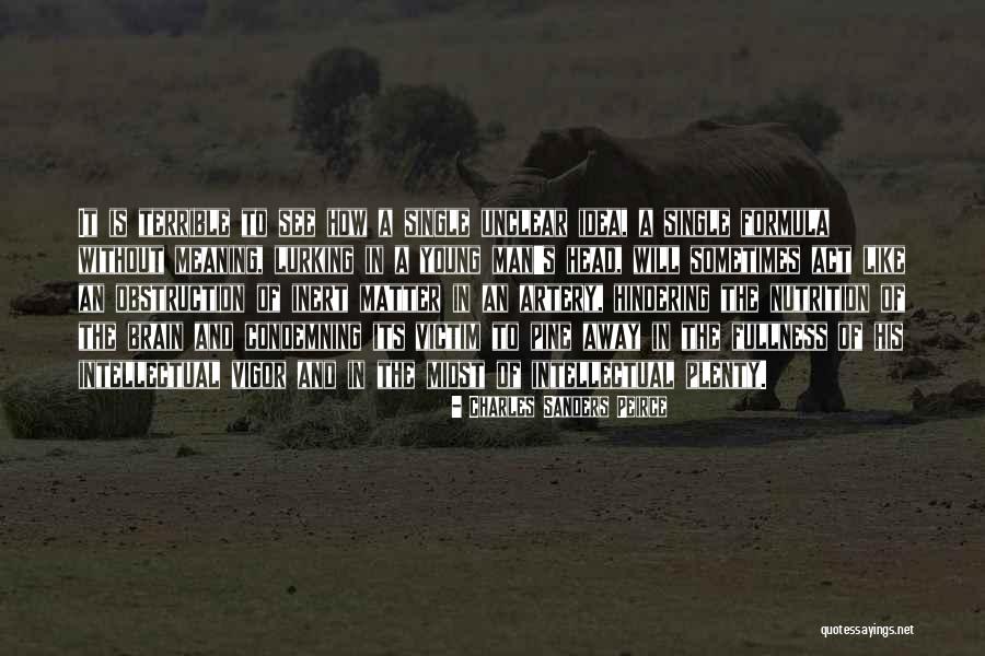 Carreras Universitarias Quotes By Charles Sanders Peirce Carreras Universitarias Quotes By Charles Sanders Peirce