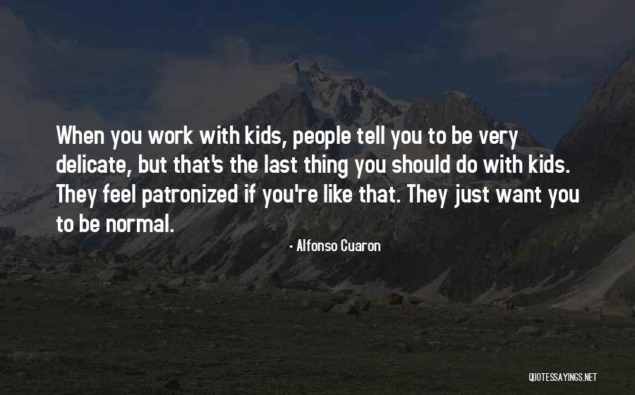 Carres Grammar School Quotes By Alfonso Cuaron Carres Grammar School Quotes By Alfonso Cuaron