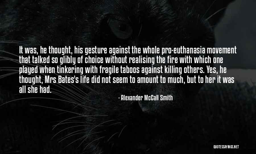 Carreta Furacao Quotes By Alexander McCall Smith Carreta Furacao Quotes By Alexander McCall Smith