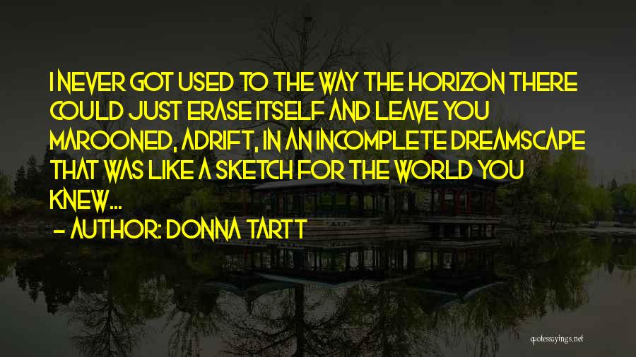 Carretti Siciliani Quotes By Donna Tartt