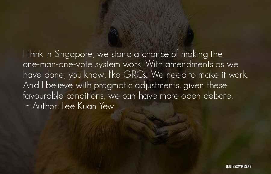 Carretti Siciliani Quotes By Lee Kuan Yew