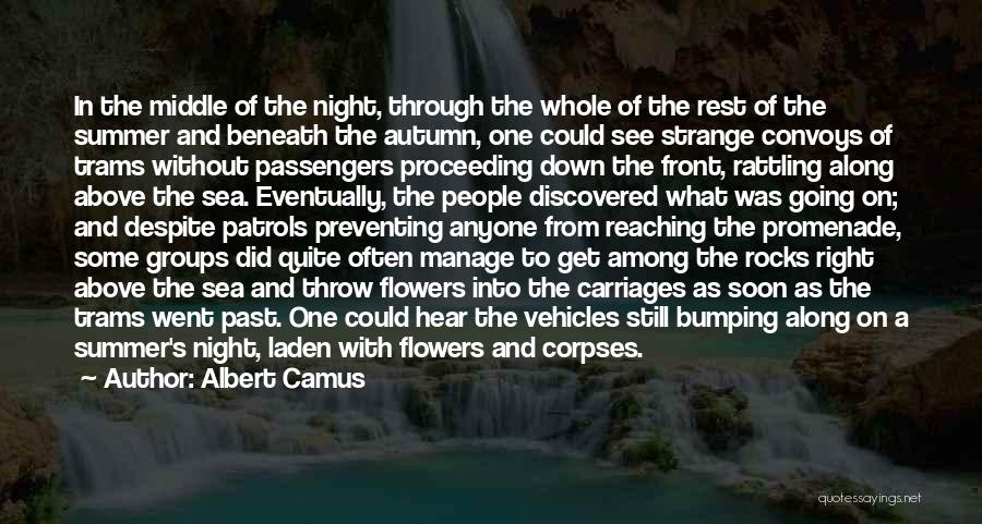 Carriages Quotes By Albert Camus