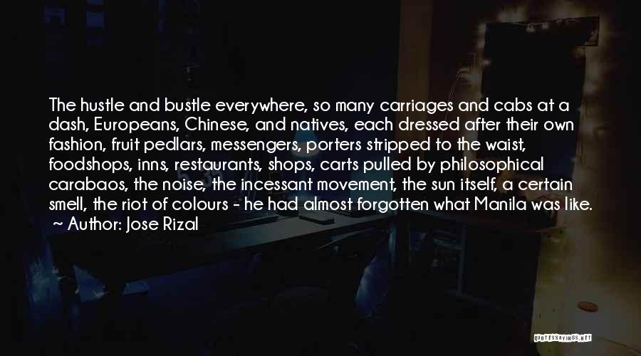 Carriages Quotes By Jose Rizal