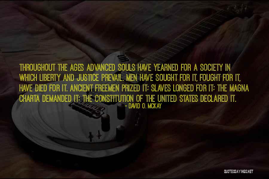 Carrice Gardner Quotes By David O. McKay