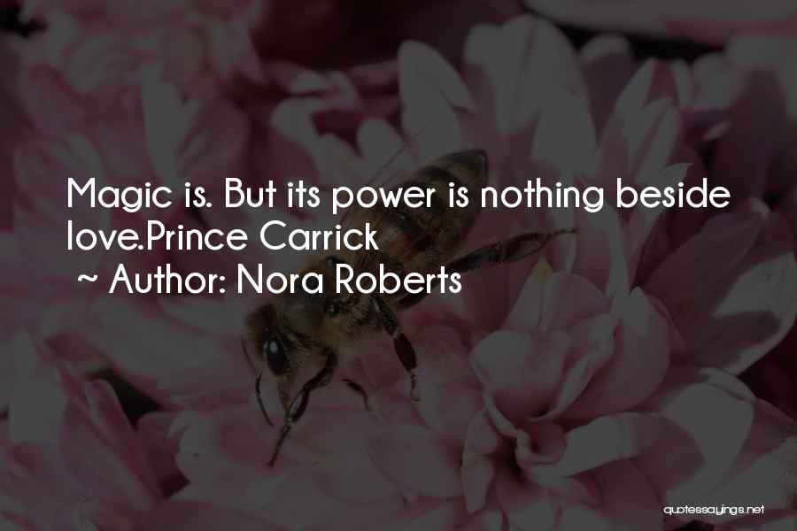 Carrick Quotes By Nora Roberts