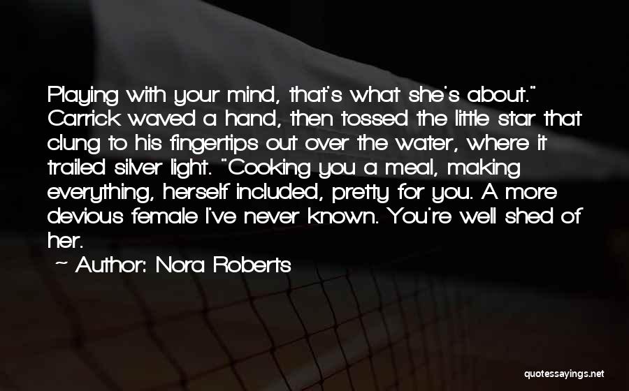 Carrick Quotes By Nora Roberts