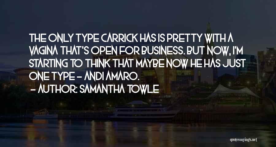 Carrick Quotes By Samantha Towle