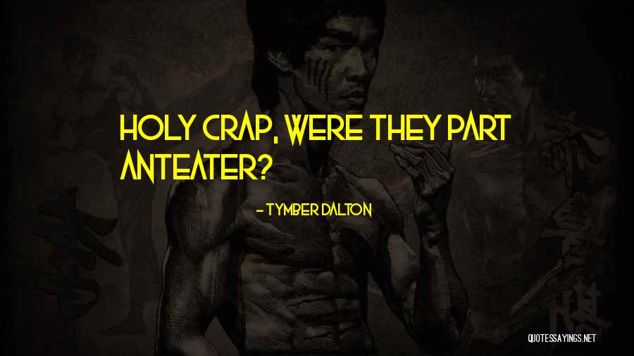 Carrico Congleton Quotes By Tymber Dalton Carrico Congleton Quotes By Tymber Dalton