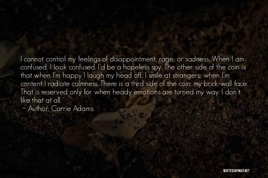 Carrie Adams Quotes 1290641