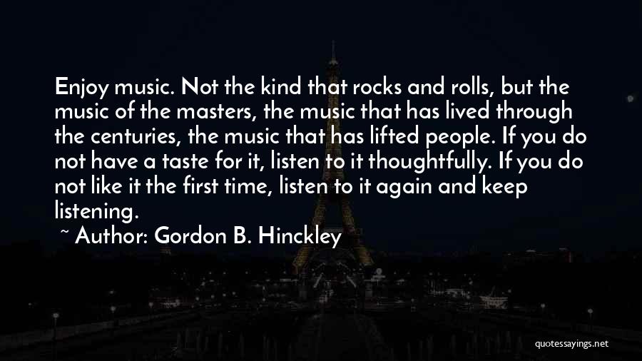 Carrie And Aidan Quotes By Gordon B. Hinckley
