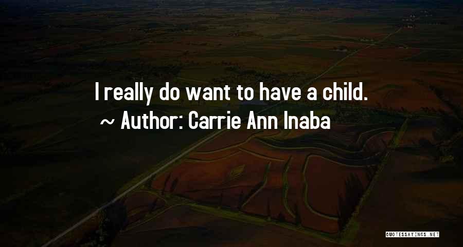 Carrie Ann Inaba Quotes 1077295