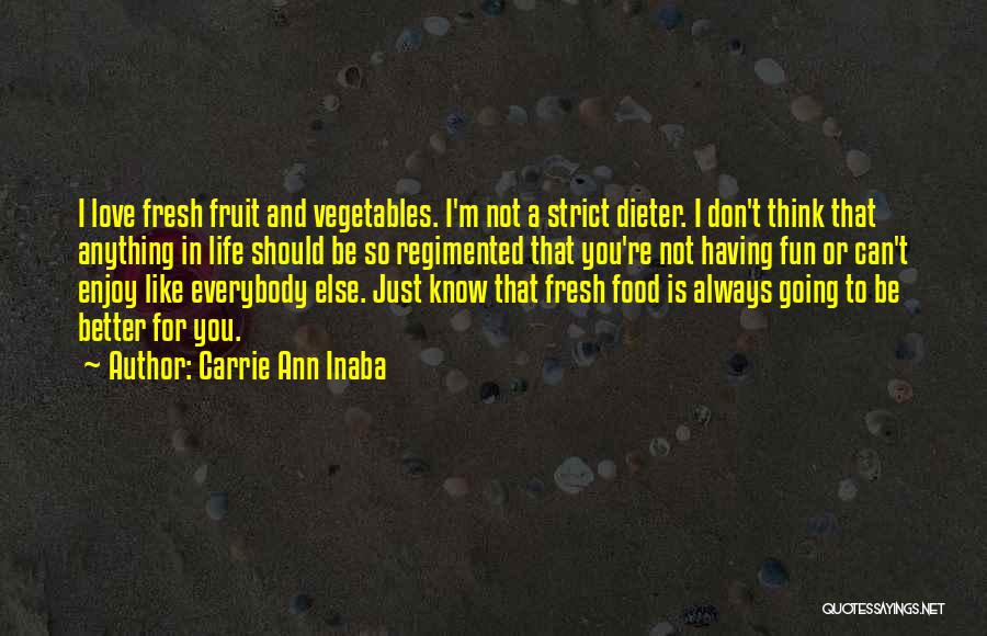 Carrie Ann Inaba Quotes 1907474