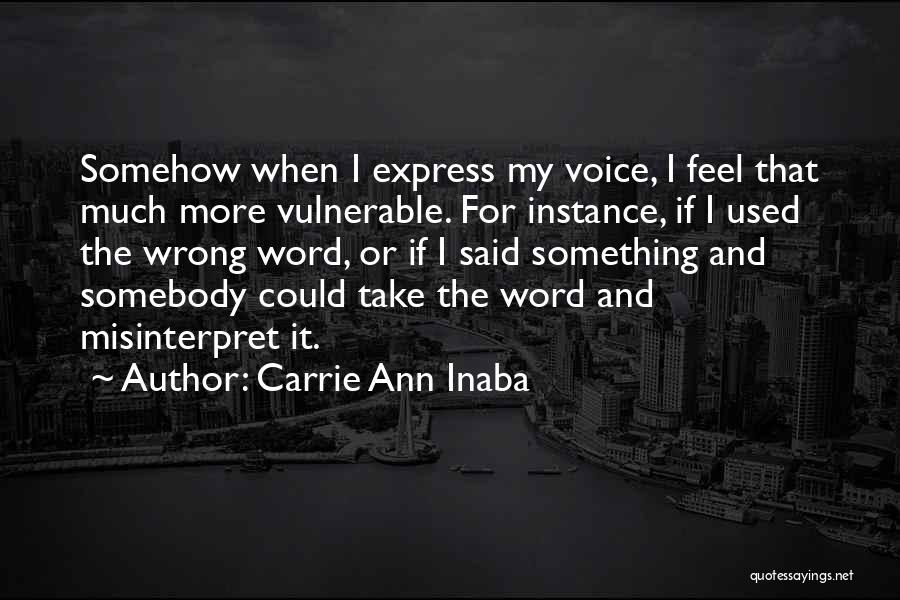 Carrie Ann Inaba Quotes 703619