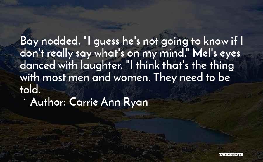 Carrie Ann Ryan Quotes 1005464