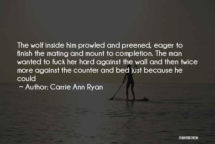 Carrie Ann Ryan Quotes 1016412