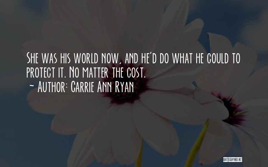 Carrie Ann Ryan Quotes 1244700