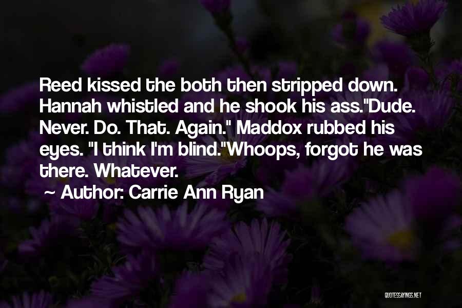 Carrie Ann Ryan Quotes 1310558