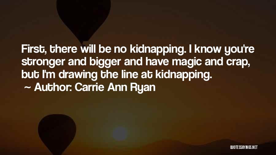 Carrie Ann Ryan Quotes 1355774