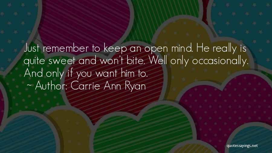 Carrie Ann Ryan Quotes 1469904