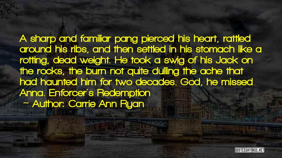 Carrie Ann Ryan Quotes 1768939