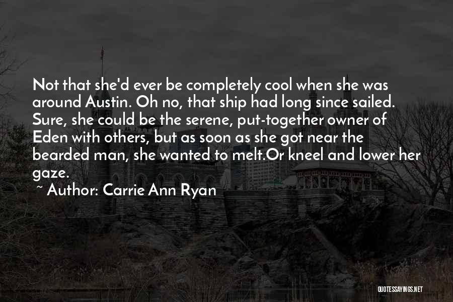 Carrie Ann Ryan Quotes 1987498