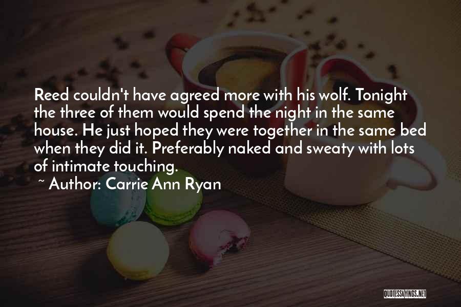 Carrie Ann Ryan Quotes 2055066